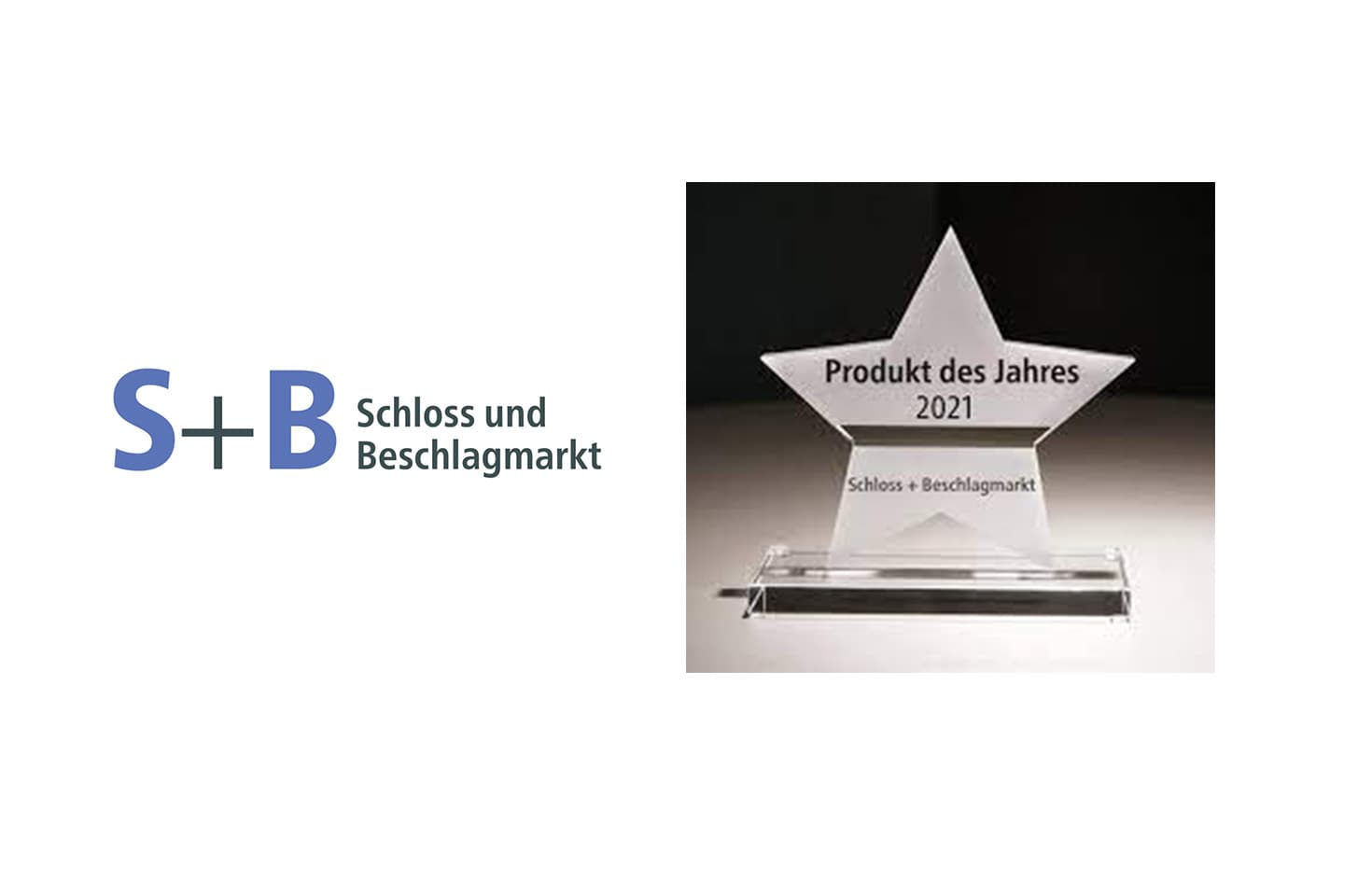 S+B Schloss- und Beschlagmarkt: Auszeichnung „Produkt des Jahres 2021“